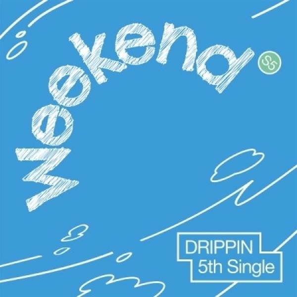 뮤직브로샵,드리핀 (DRIPPIN) - 싱글 5집 [Weekend] (Weekend ver.)