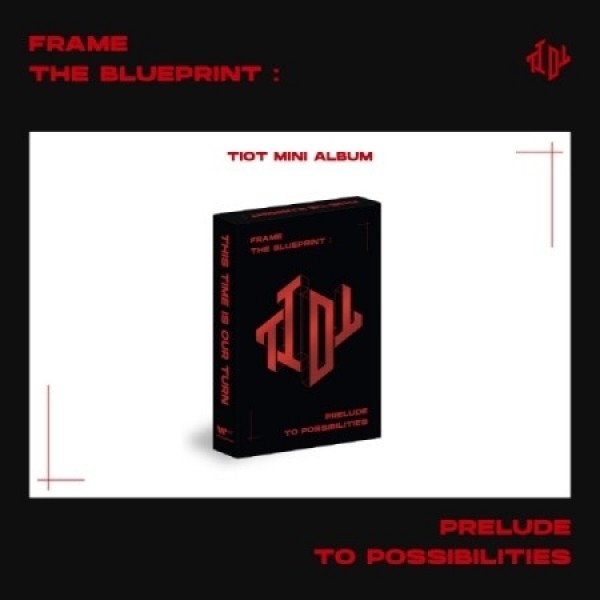 뮤직브로샵,티아이오티 (TIOT) - Frame the Blueprint : Prelude to Possibilities (PLVE ver.)